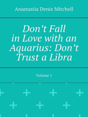 cover image of Don't Fall in Love with an Aquarius